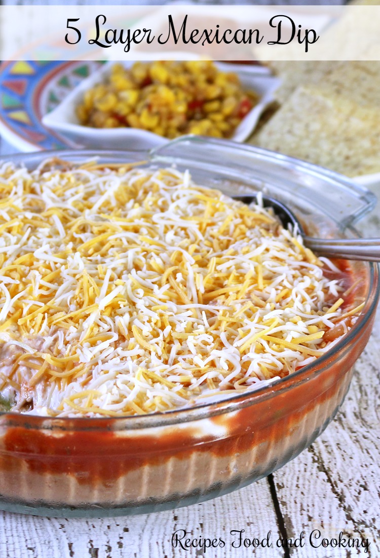 5 Layer Mexican Dip Recipes Food And Cooking