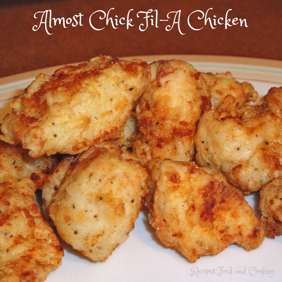 Almost Chick FilA Chicken Recipes Food and Cooking