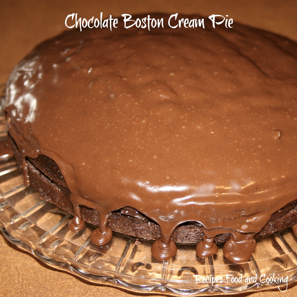 Chocolate Boston Cream Pie