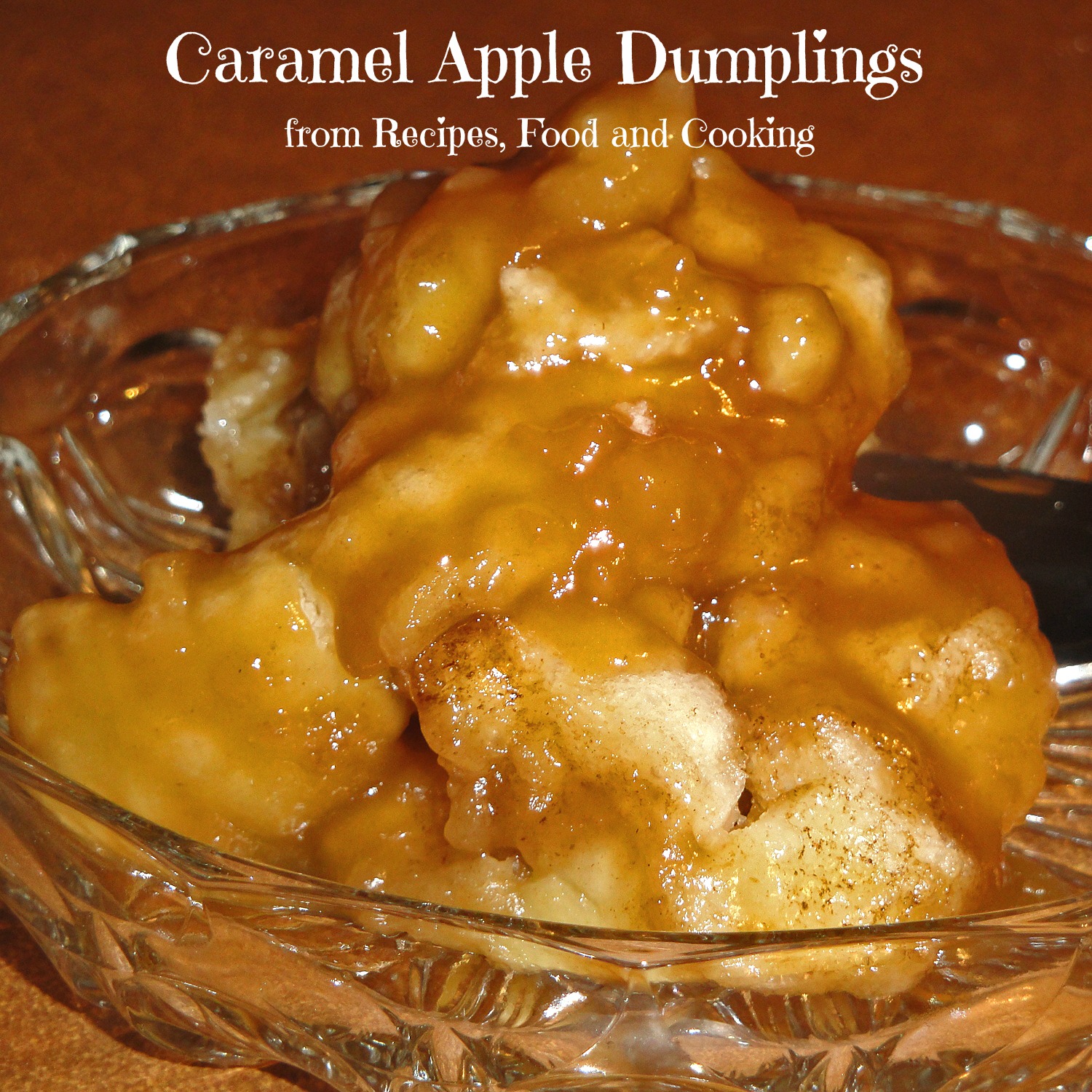 Caramel Apple Dumplings