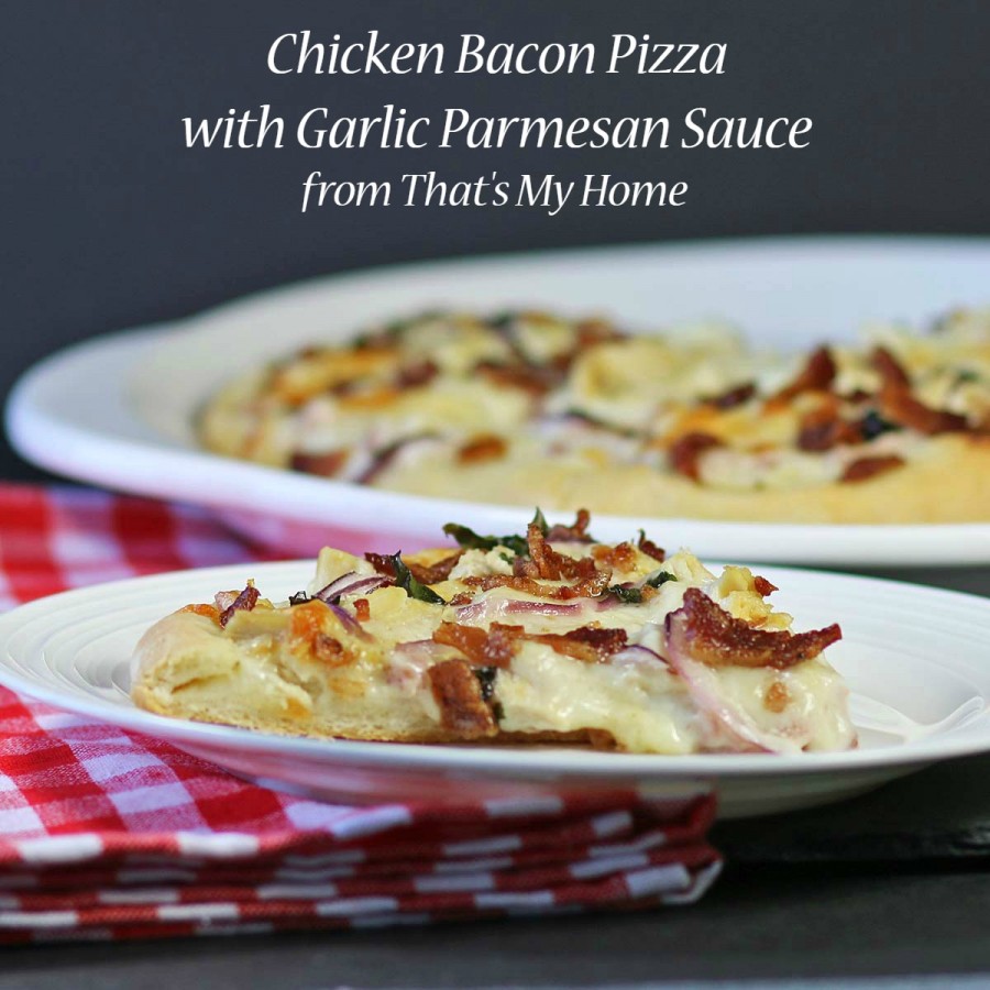 Chicken Bacon Pizza with Garlic Parmesan Sauce