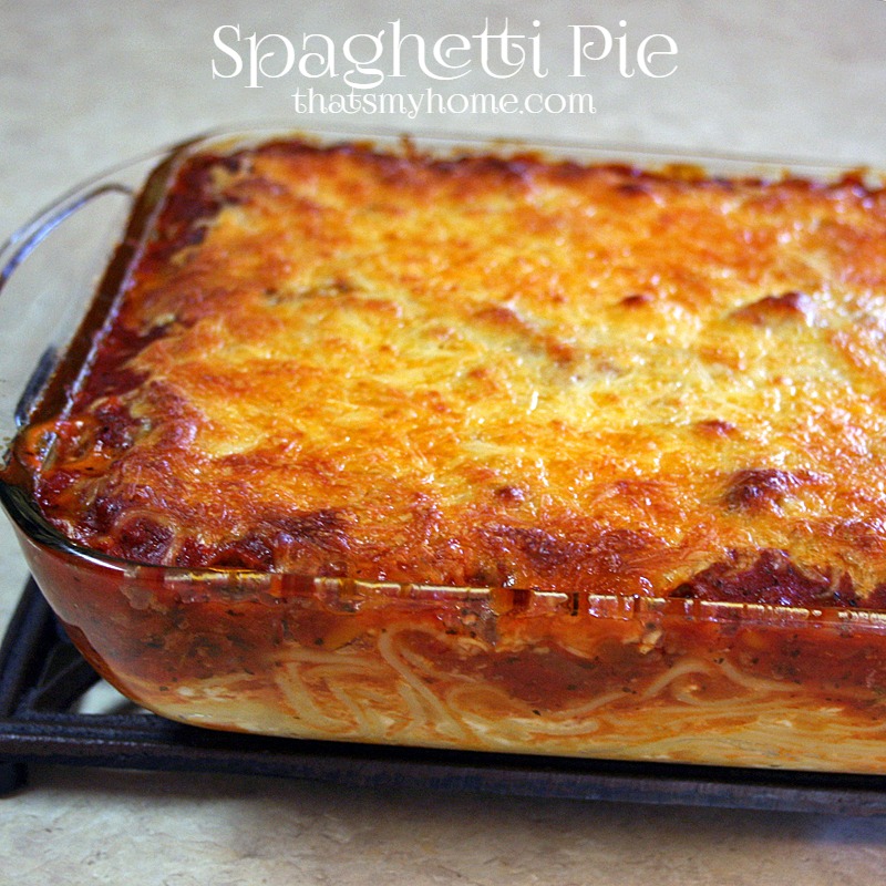 Spaghetti Pie from That's My Home