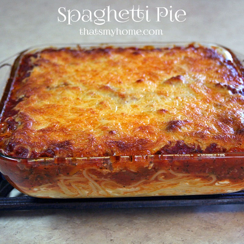 Spaghetti Pie from That's My Home