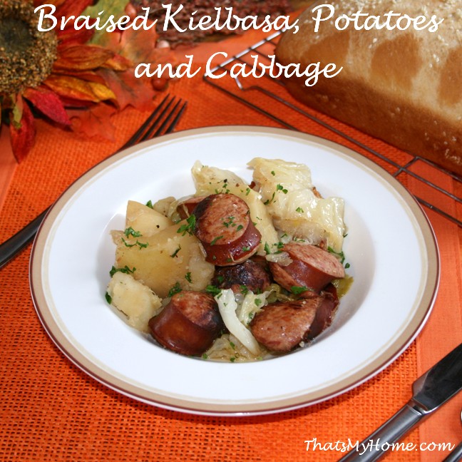 Braised Kielbasa, Potatoes and Cabbage