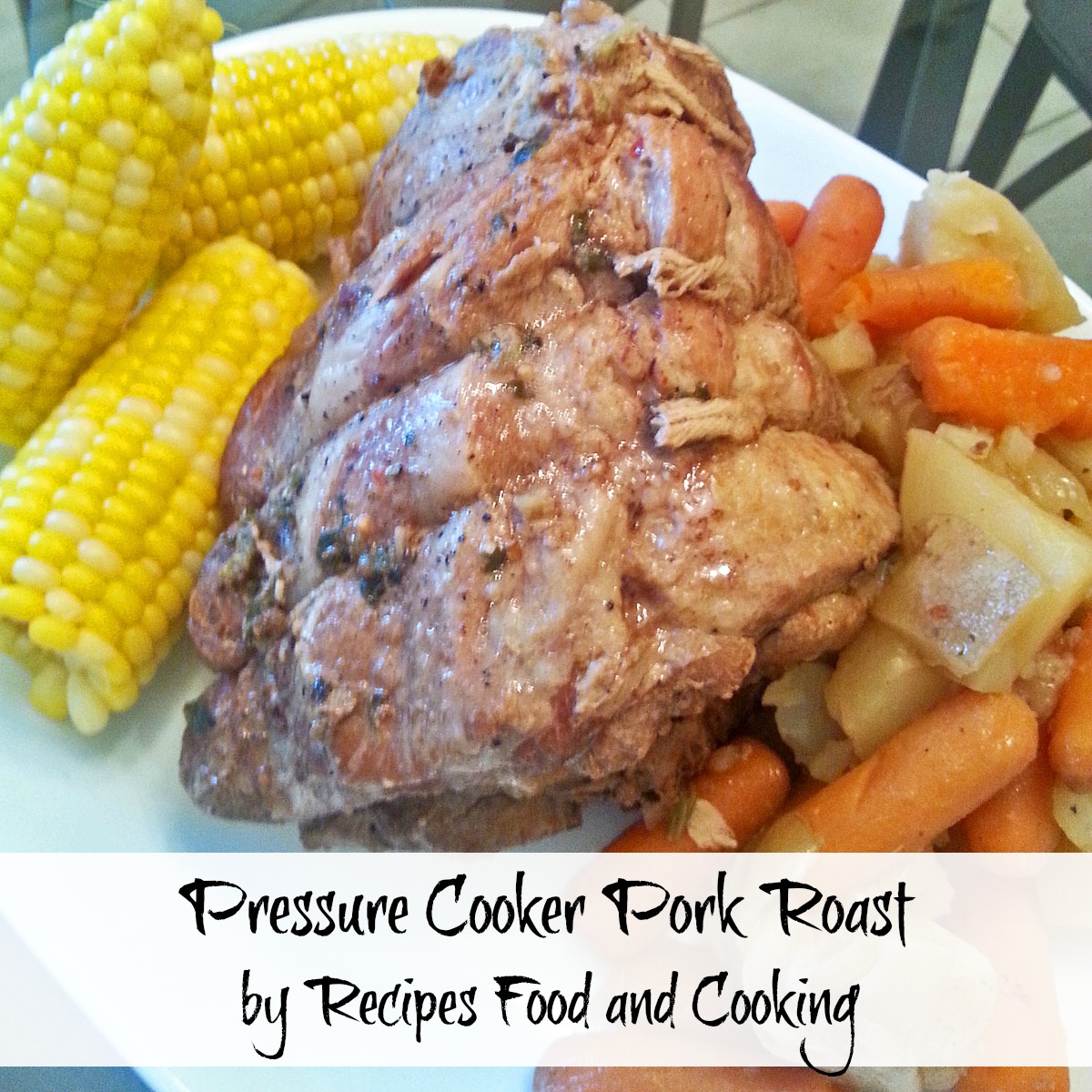 Pressure Cooker Pork Roast