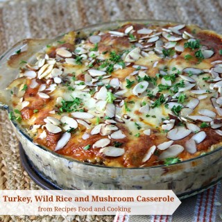 Turkey, Wild Rice and Mushroom Casserole