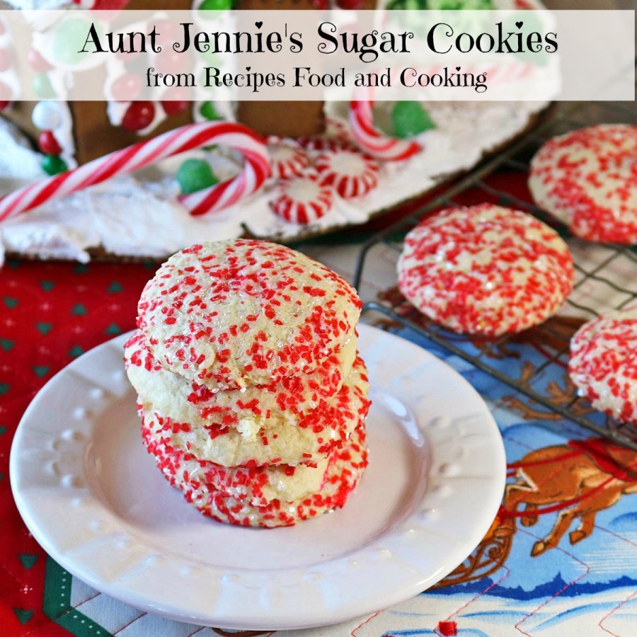 Aunt Jennie's Sugar Cookies