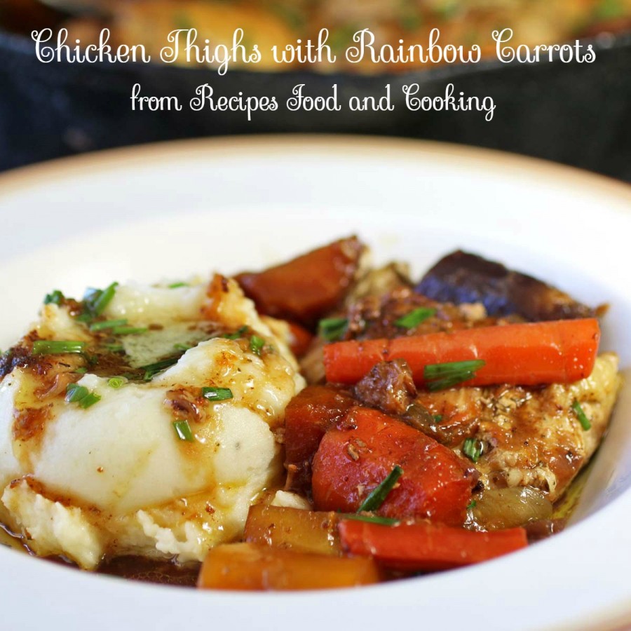 Chicken Thighs with Rainbow Carrots