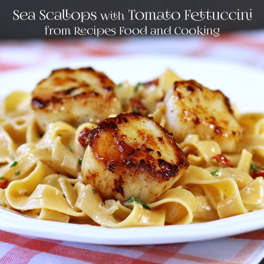 Sea Scallops with Tomato Fettuccine