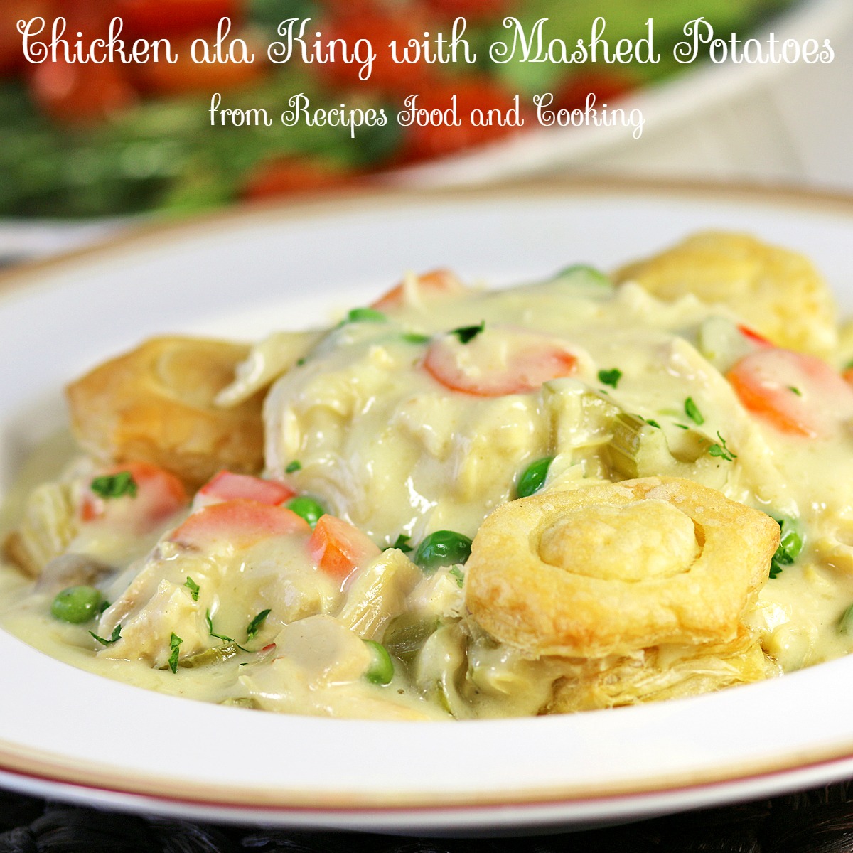 Chicken Ala King Sundaysupper Recipes Food And Cooking