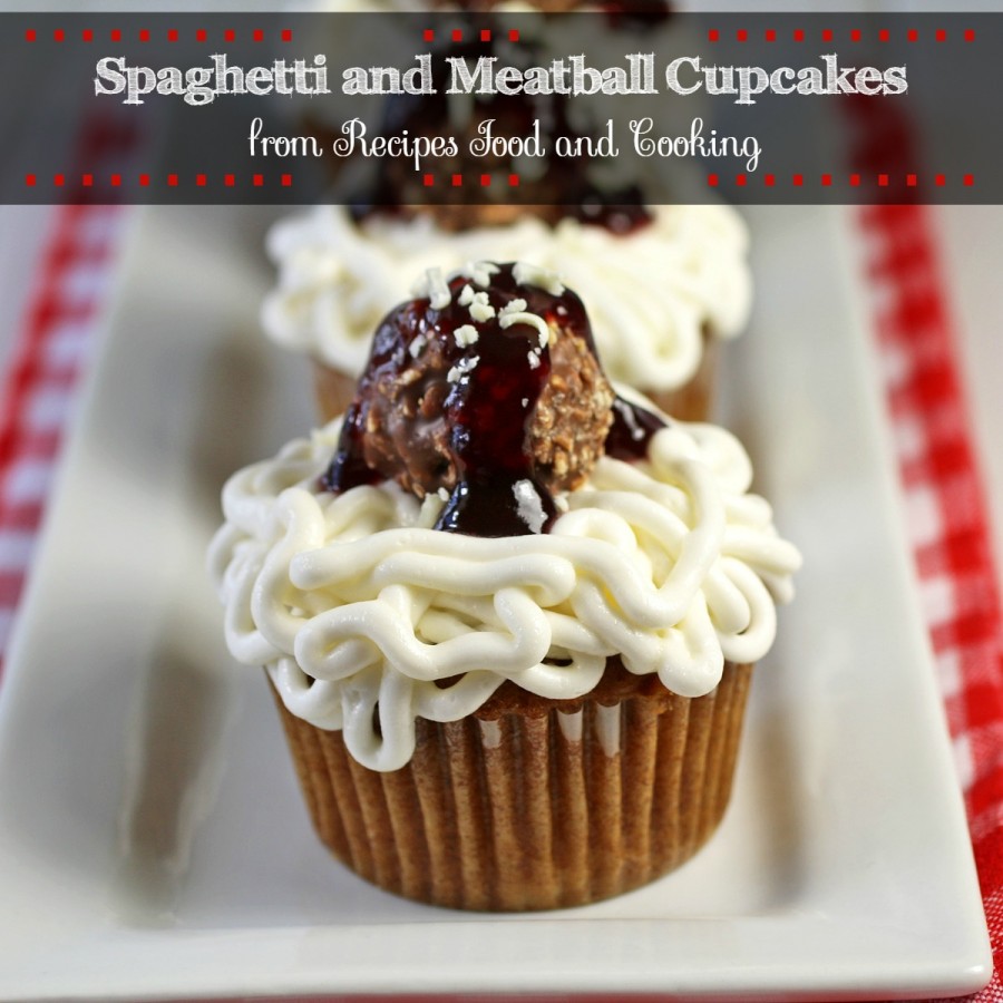 Spaghetti and Meatball Cupcakes