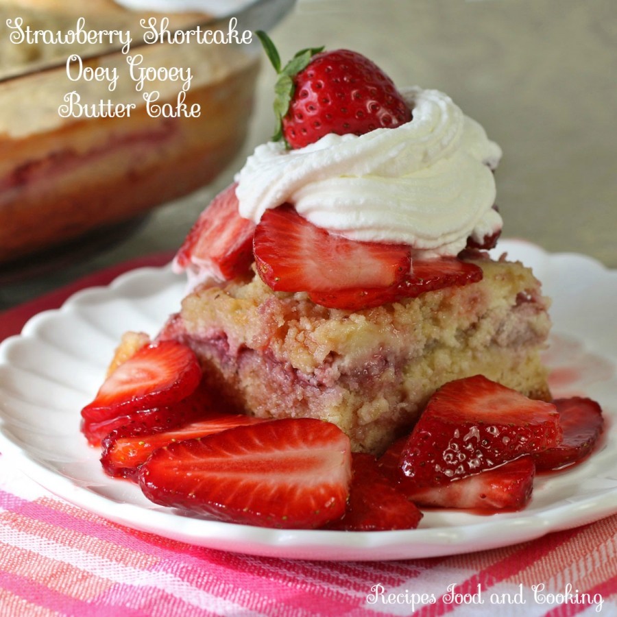 Strawberry Shortcake Ooey Gooey Butter Cake