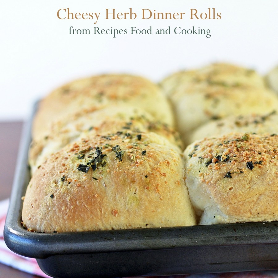 Cheesy Herb Dinner Rolls Recipes Food and Cooking