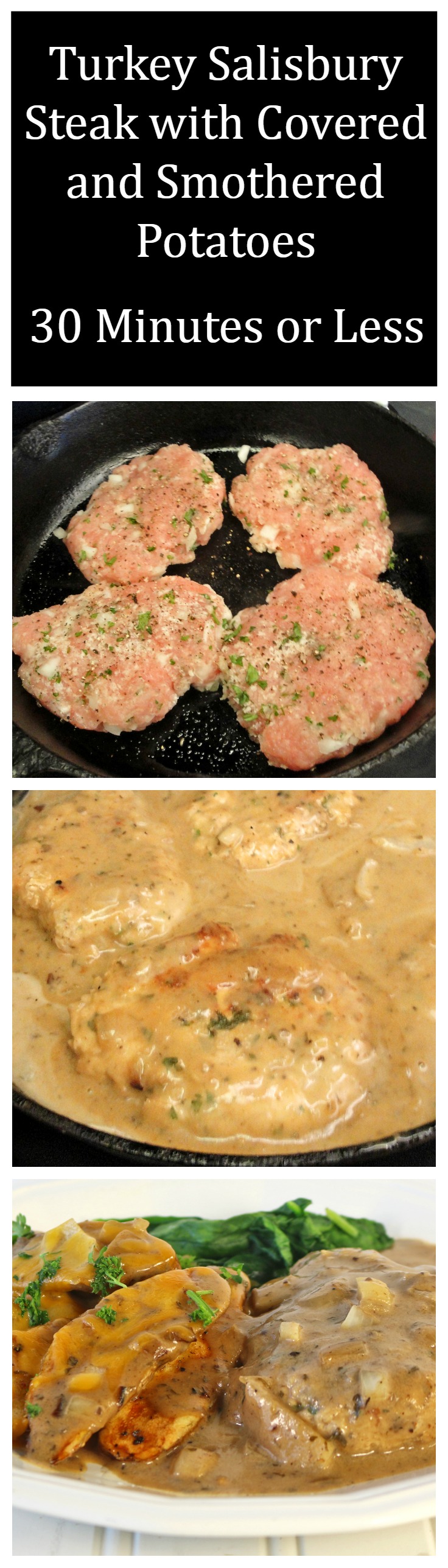 Turkey Salisbury Steak with Covered and Smoothered Potatoes