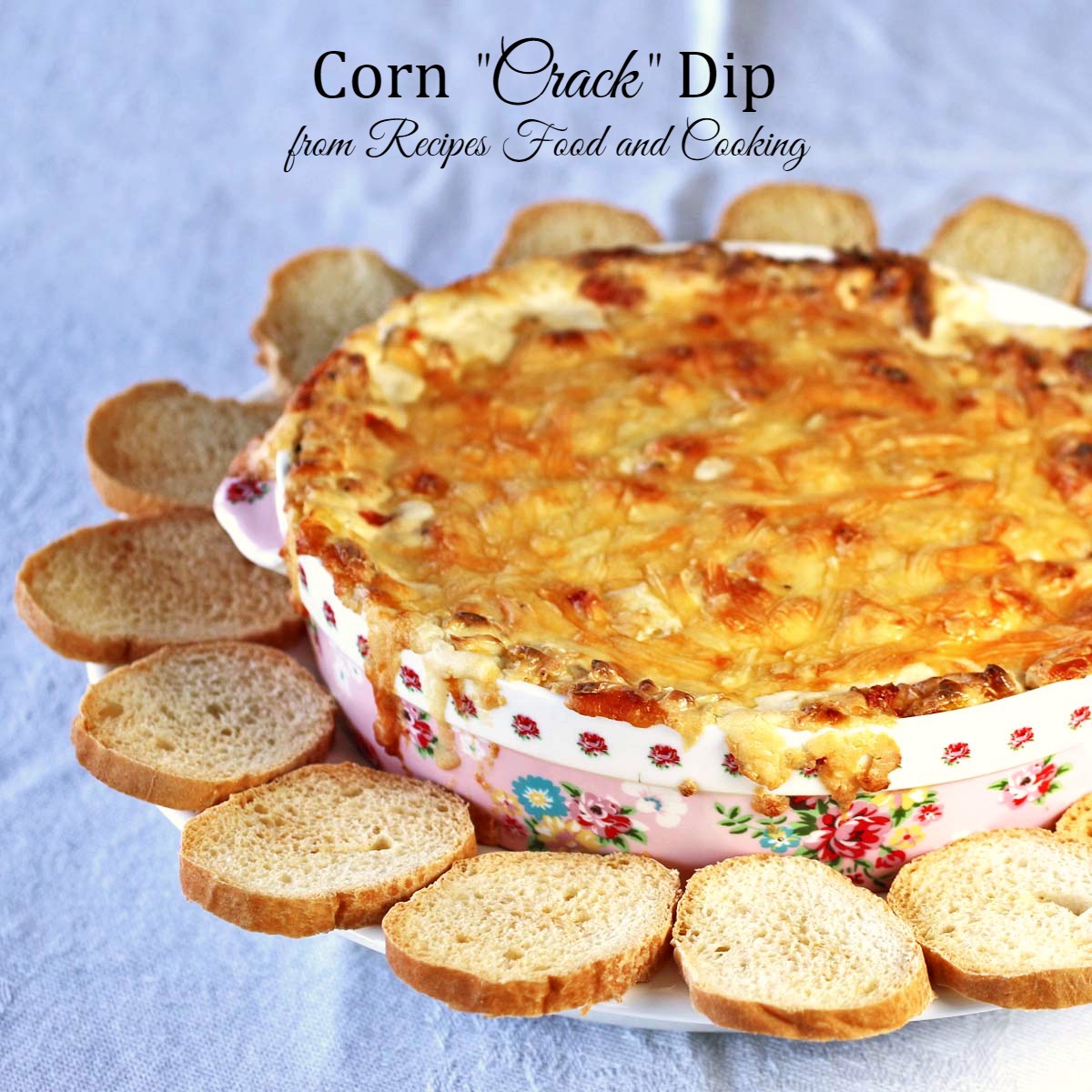 Corn "Crack" Dip