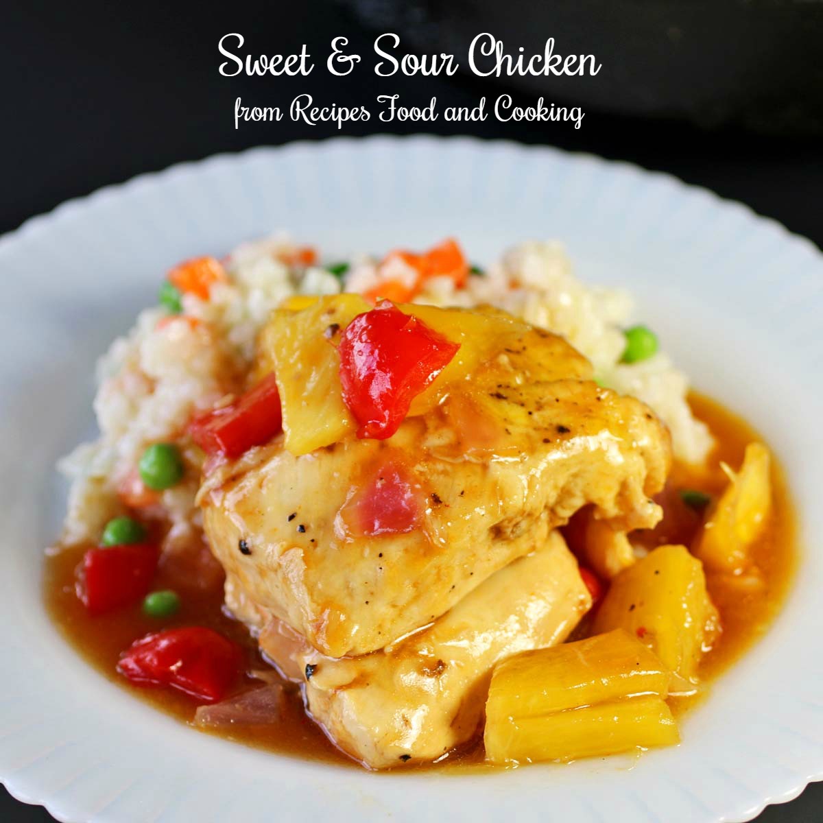 Sweet and Sour Chicken