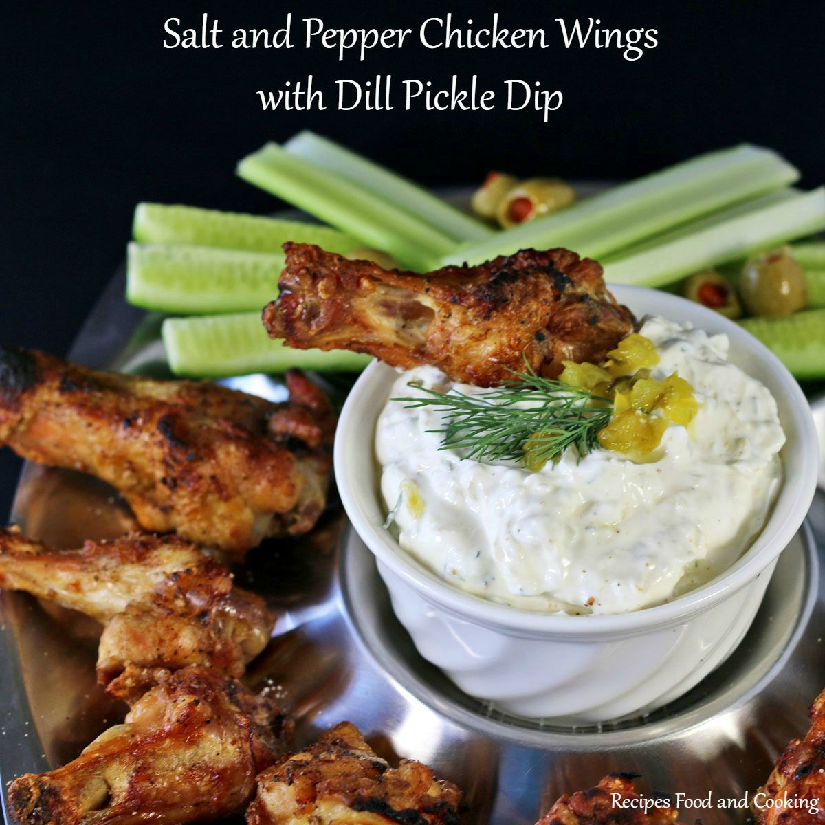 Salt and Pepper Chicken Wings with Dill Pickle Dip