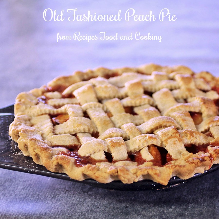 Old Fashioned Peach Pie