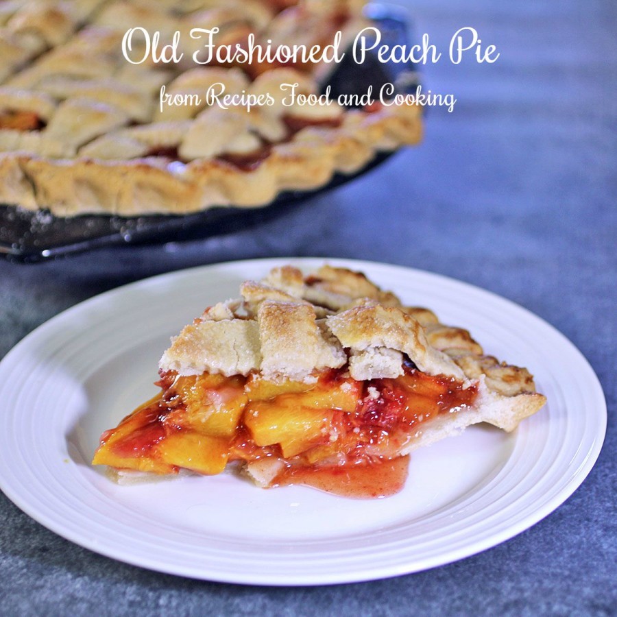 Old Fashioned Peach Pie