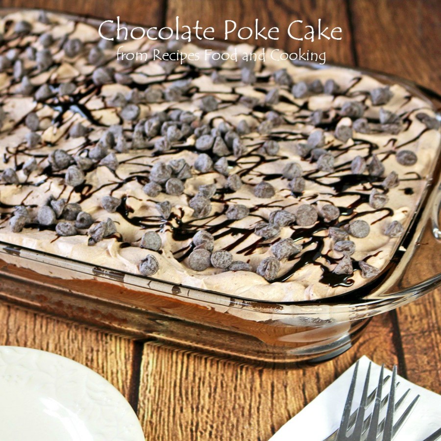 Chocolate Poke Cake