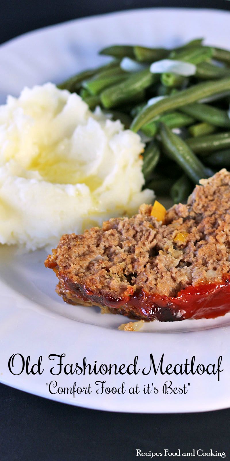 Old Fashioned Meatloaf