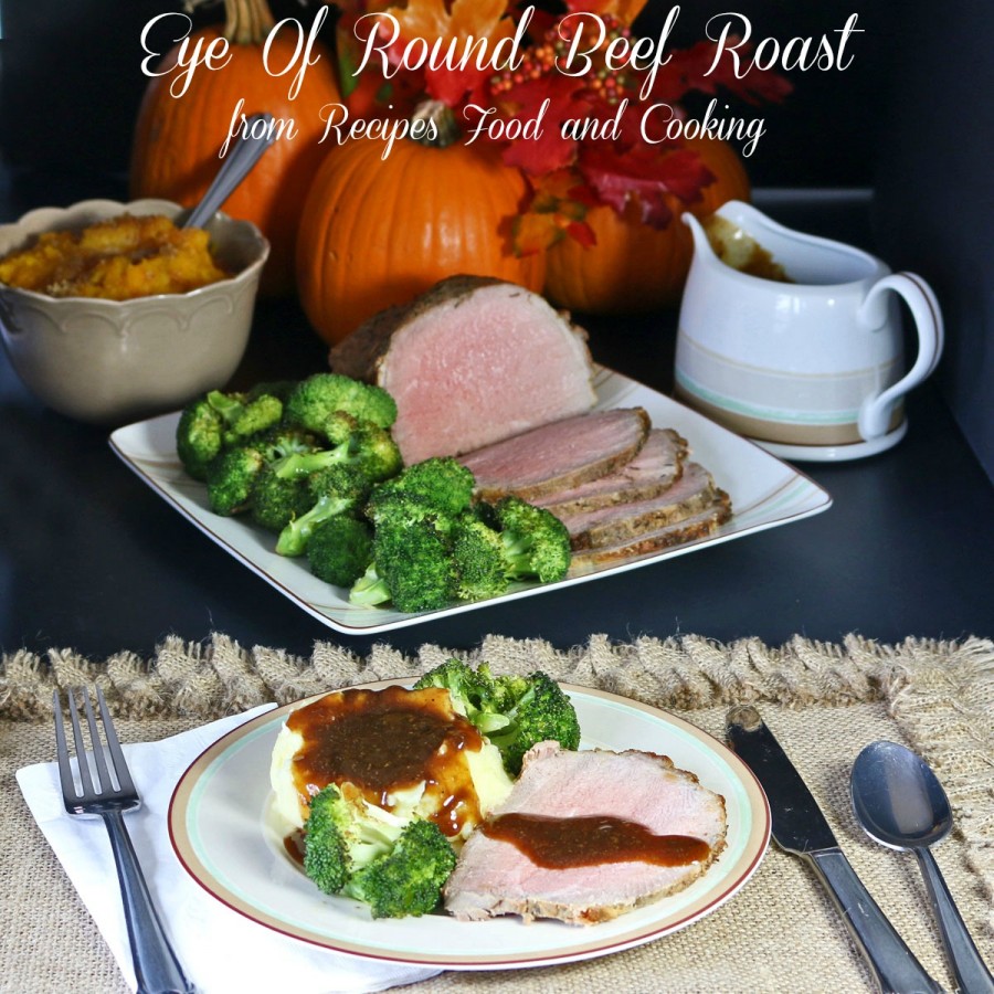 Eye Of Round Beef Roast