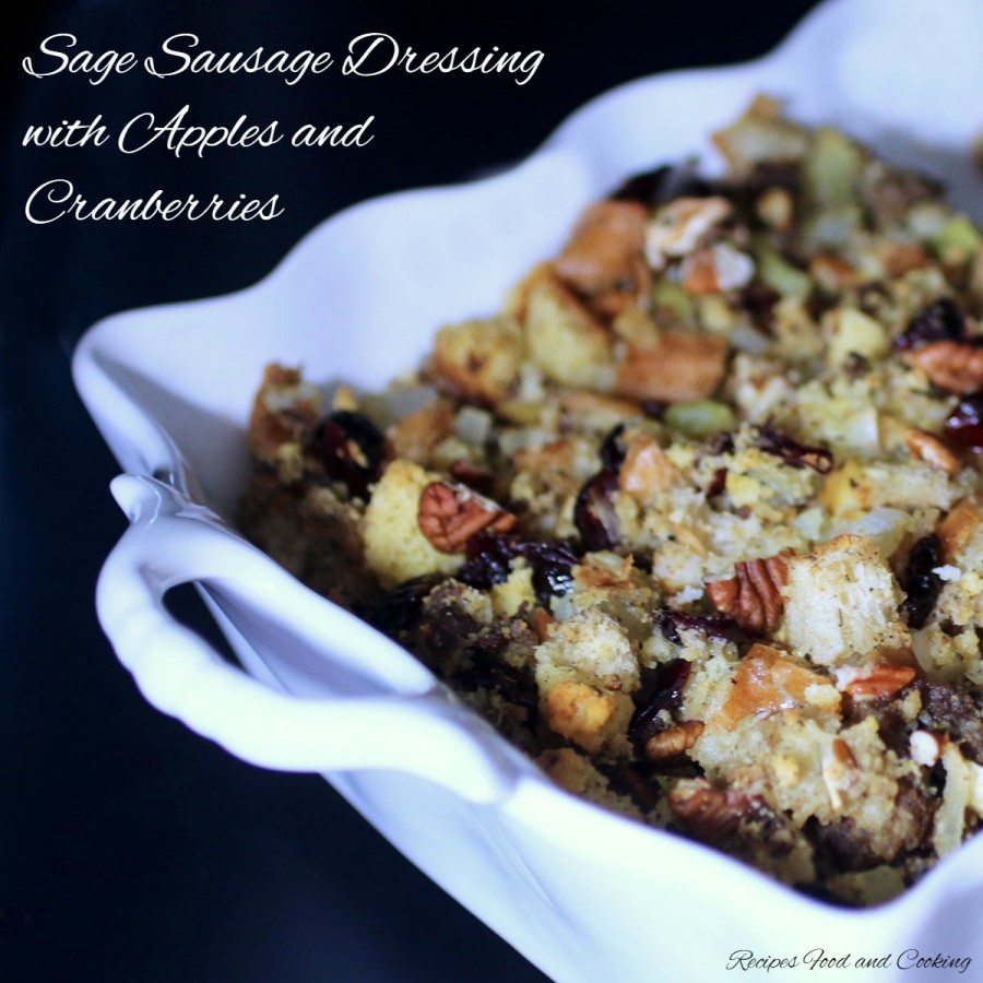 Sage Sausage Dressing with Apples and Cranberries