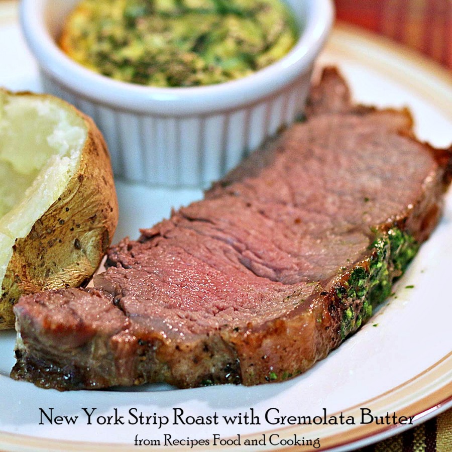 New York Strip Roast with Gremolata Butter