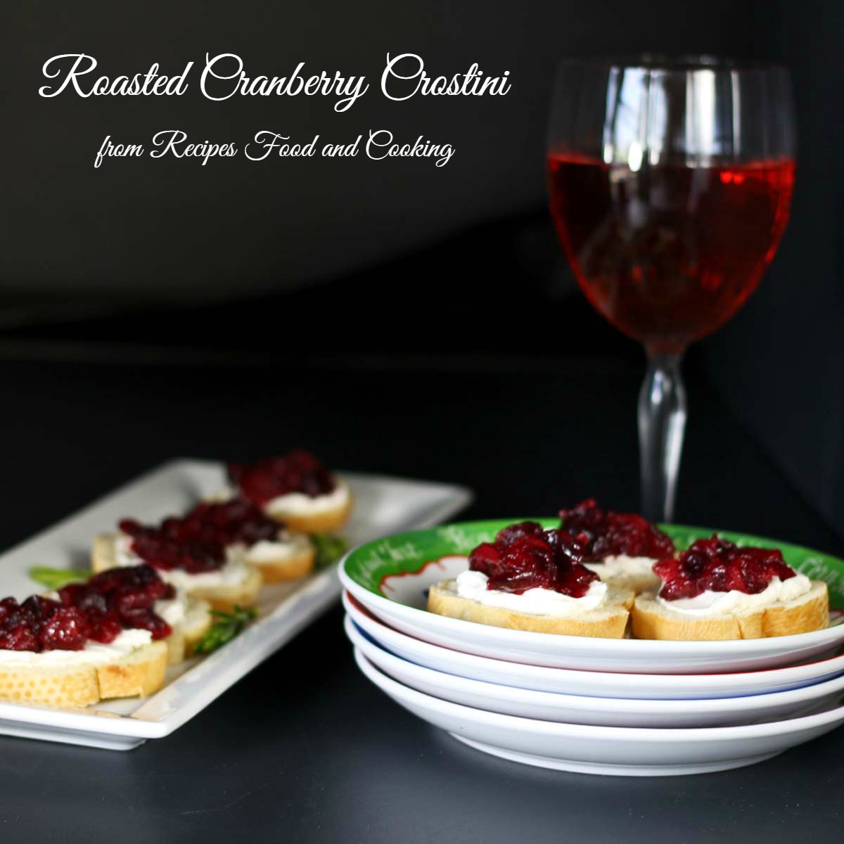 Roasted Cranberry Crostini