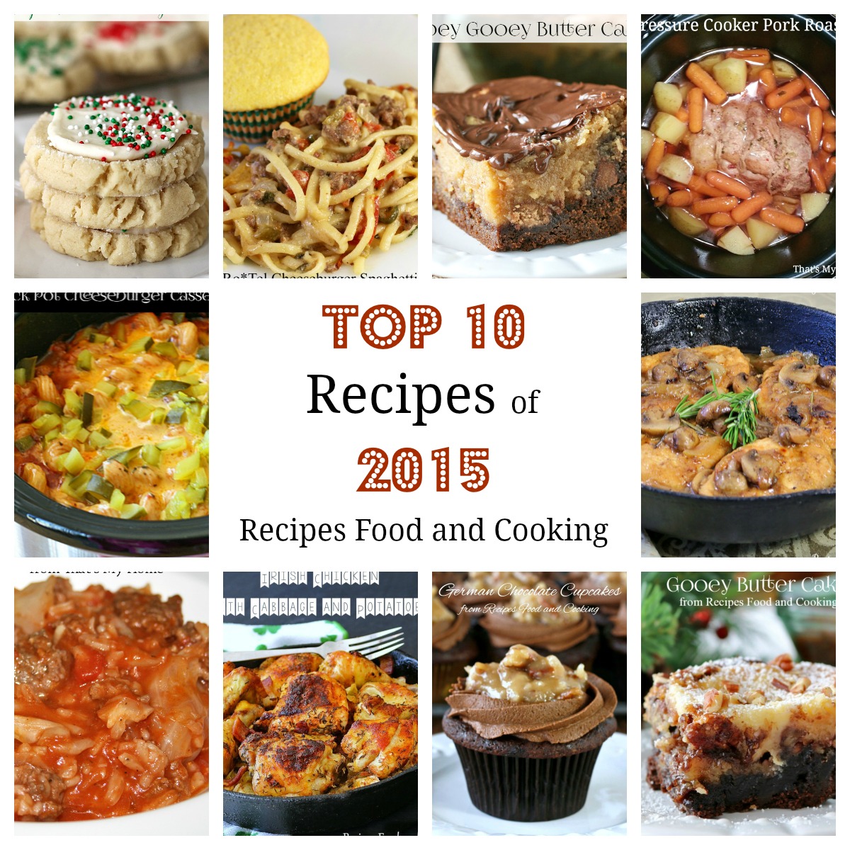 Top 10 Recipes of 2015 - Recipes Food and Cooking