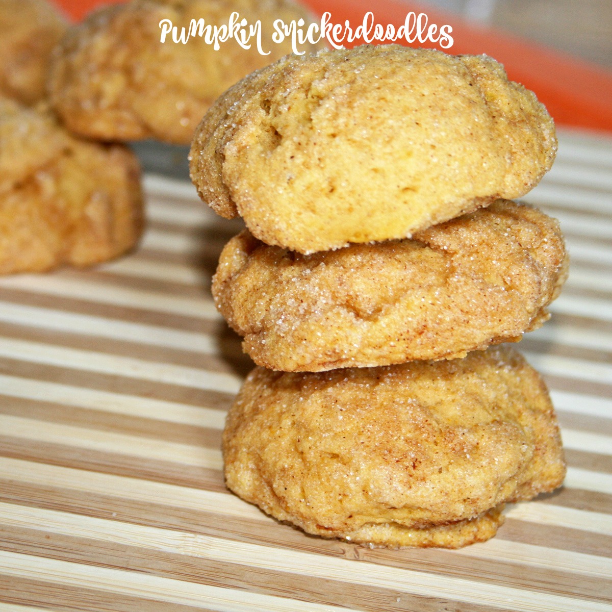 Pumpkin Snickerdoodles