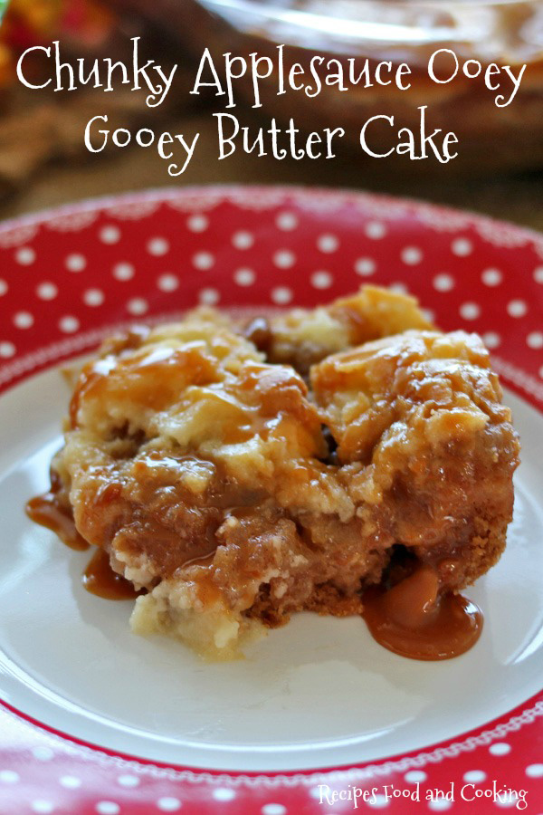 Chunky Applesauce Ooey Gooey Butter Cake