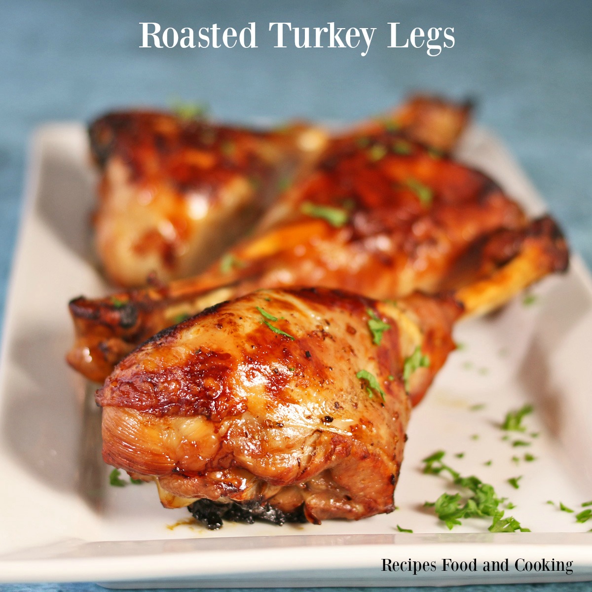 Roasted Turkey Legs