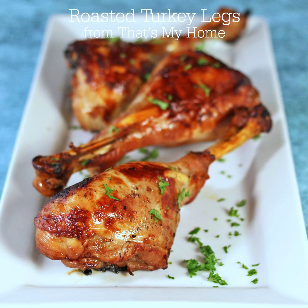 Roasted Turkey Legs