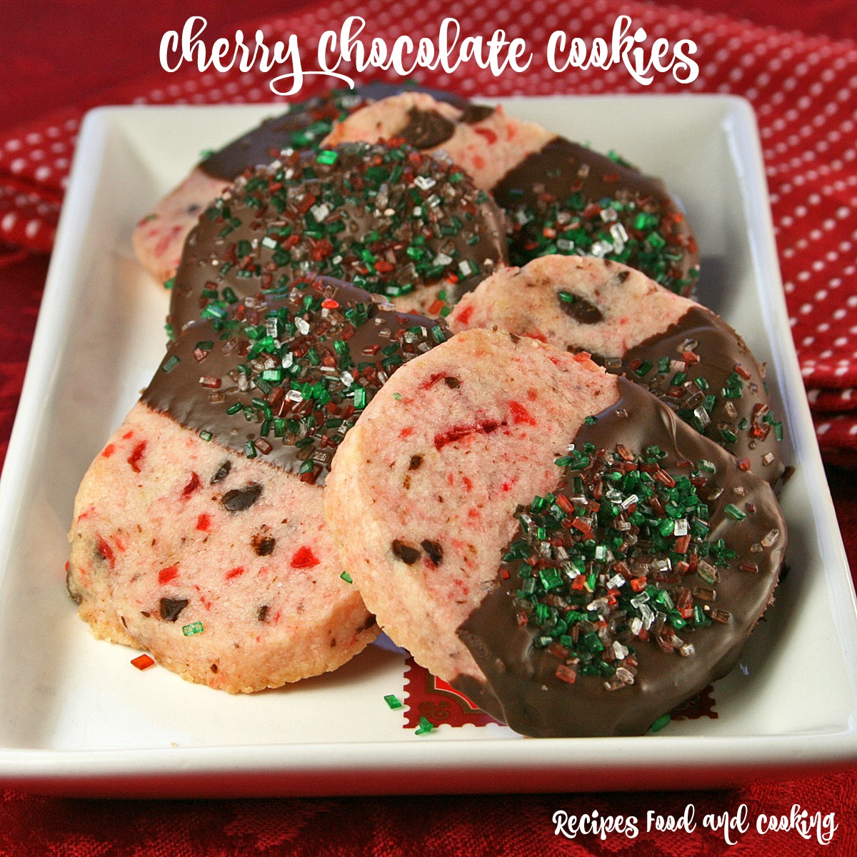 Cherry Chocolate Cookies