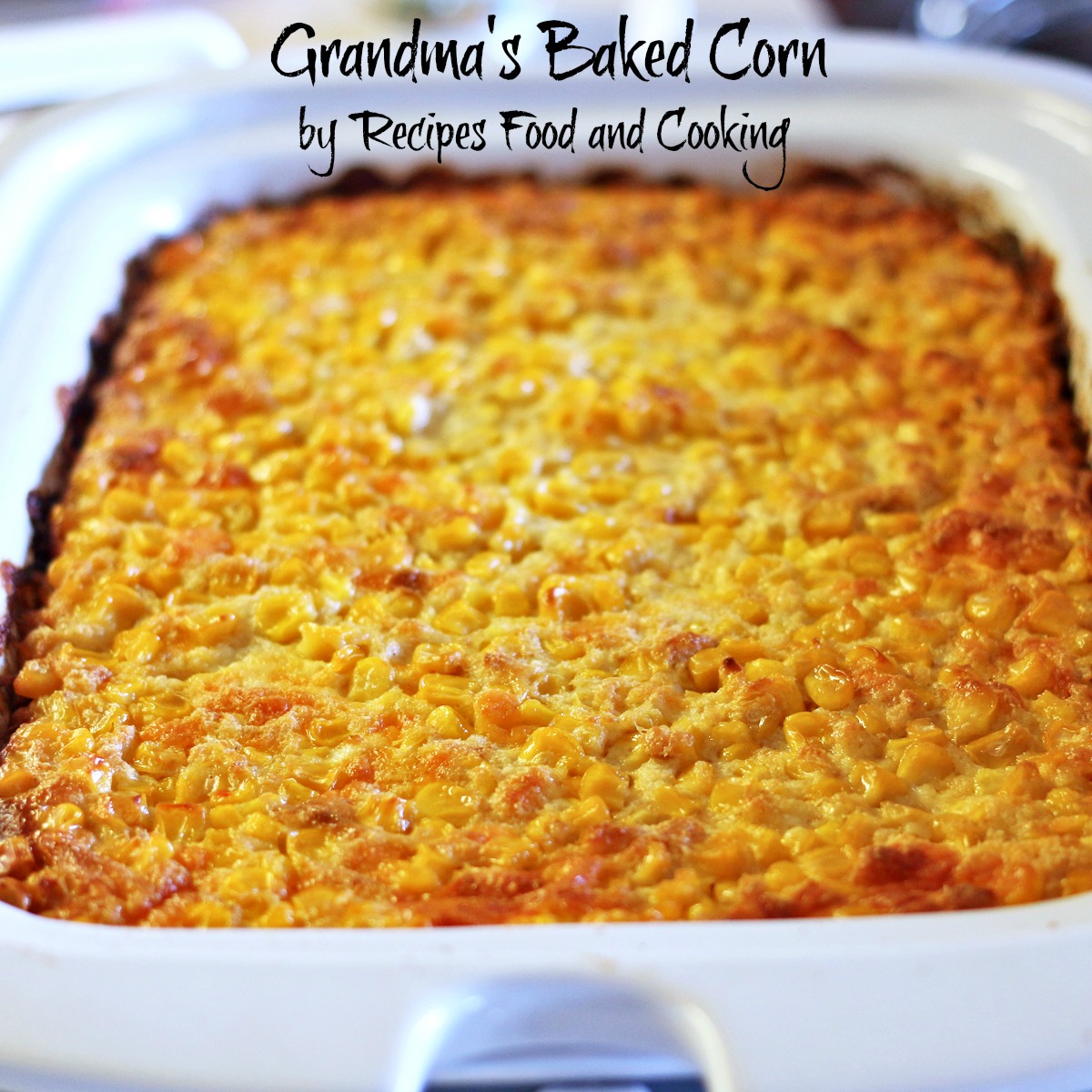 Grandma's Baked Corn