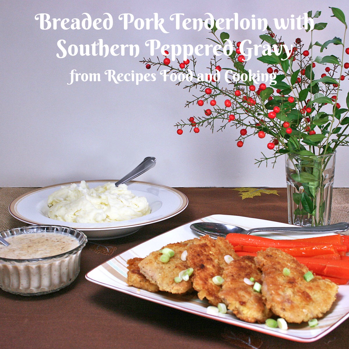 Breaded Pork Tenderloin with Peppered Southern Gravy