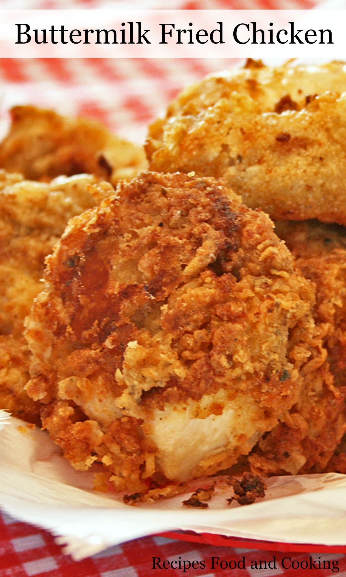 Buttermilk Fried Chicken