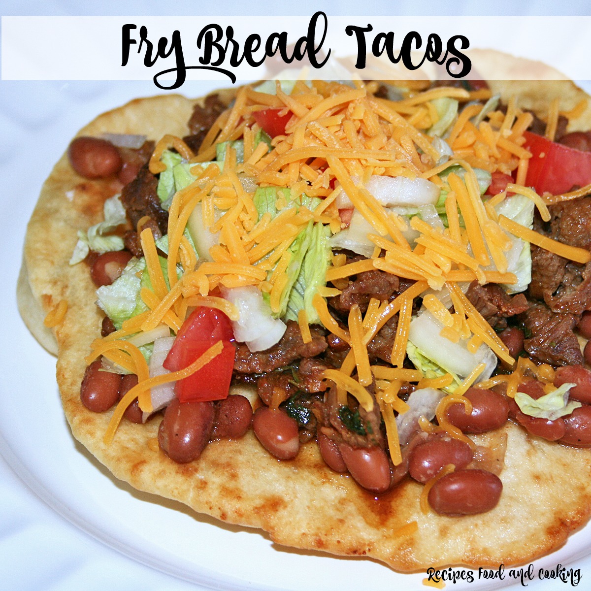 Fry Bread Tacos