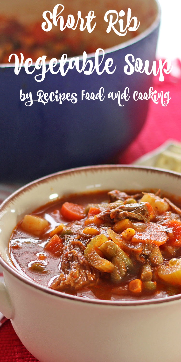 Short Rib Vegetable Soup