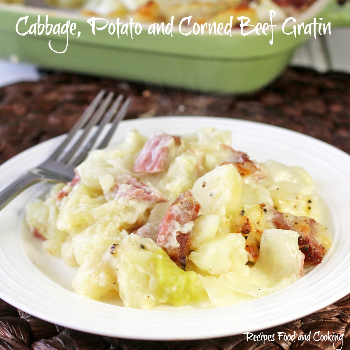 Cabbage Potato And Corned Beef Gratin