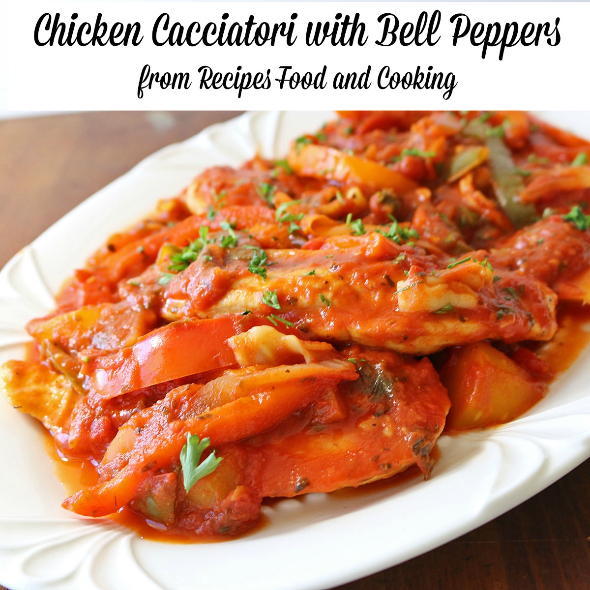 Chicken Cacciatori with Bell Peppers