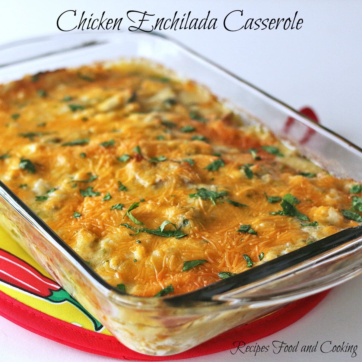 Chicken Enchilada Casserole