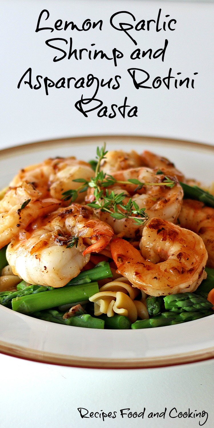 Lemon Garlic Shrimp and Asparagus Rotini Pasta