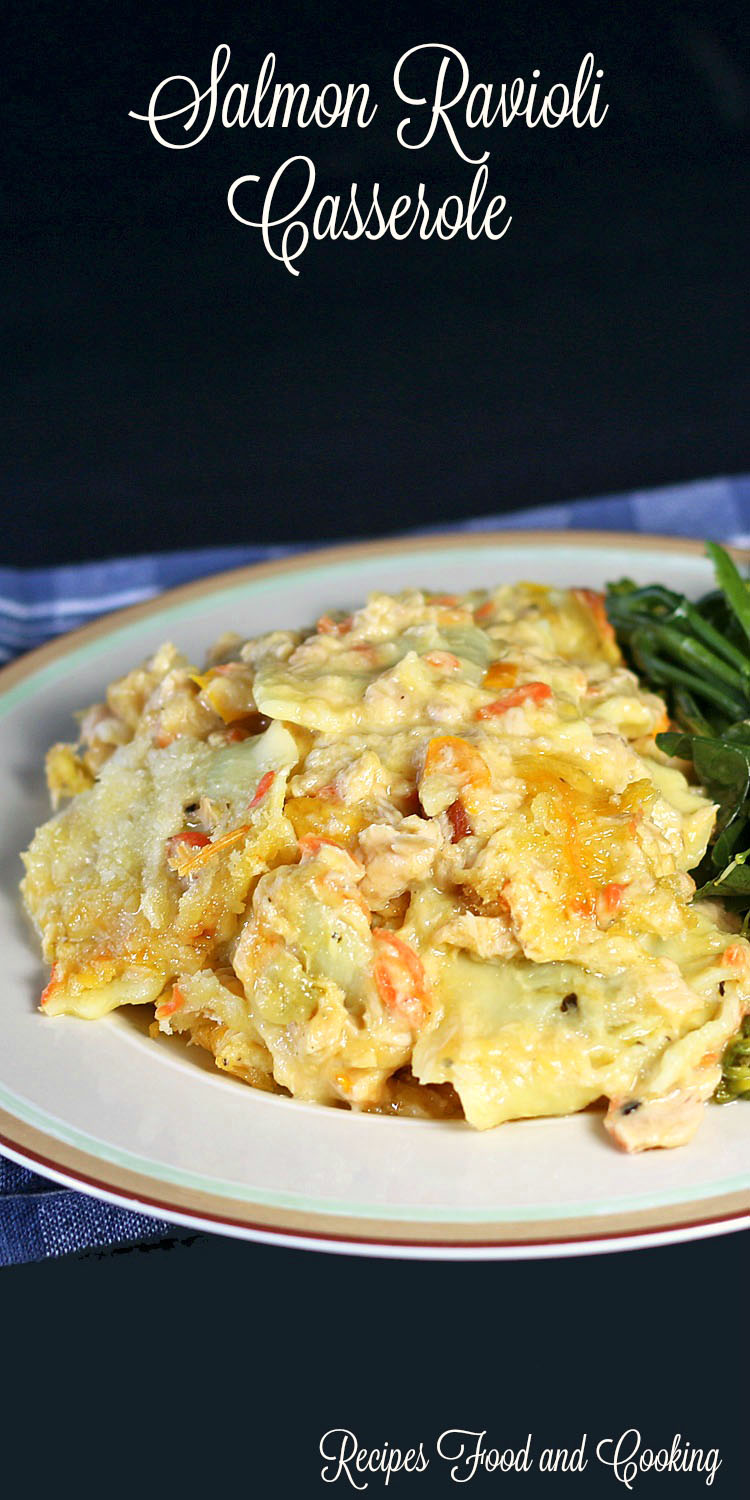 Salmon Ravioli Casserole