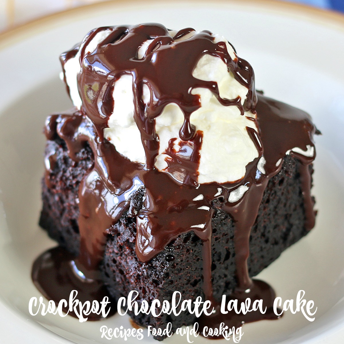 Crockpot Chocolate Lava Cake