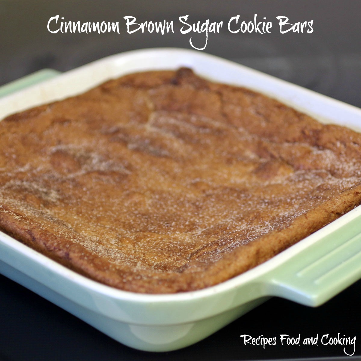 Cinnamon Brown Sugar Cookie Bars