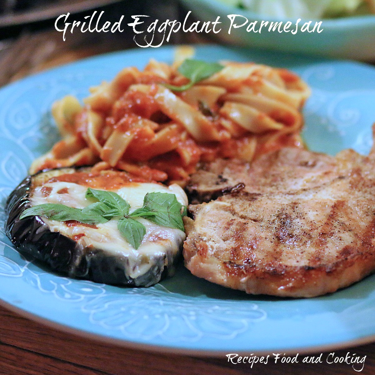 Grilled Eggplant Parmesan