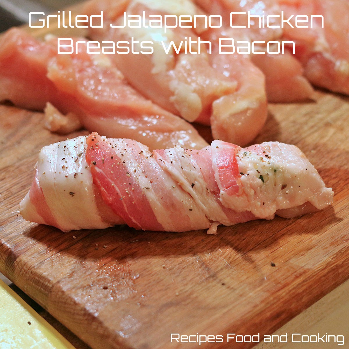 Grilled Jalapeno Chicken Breasts with Bacon