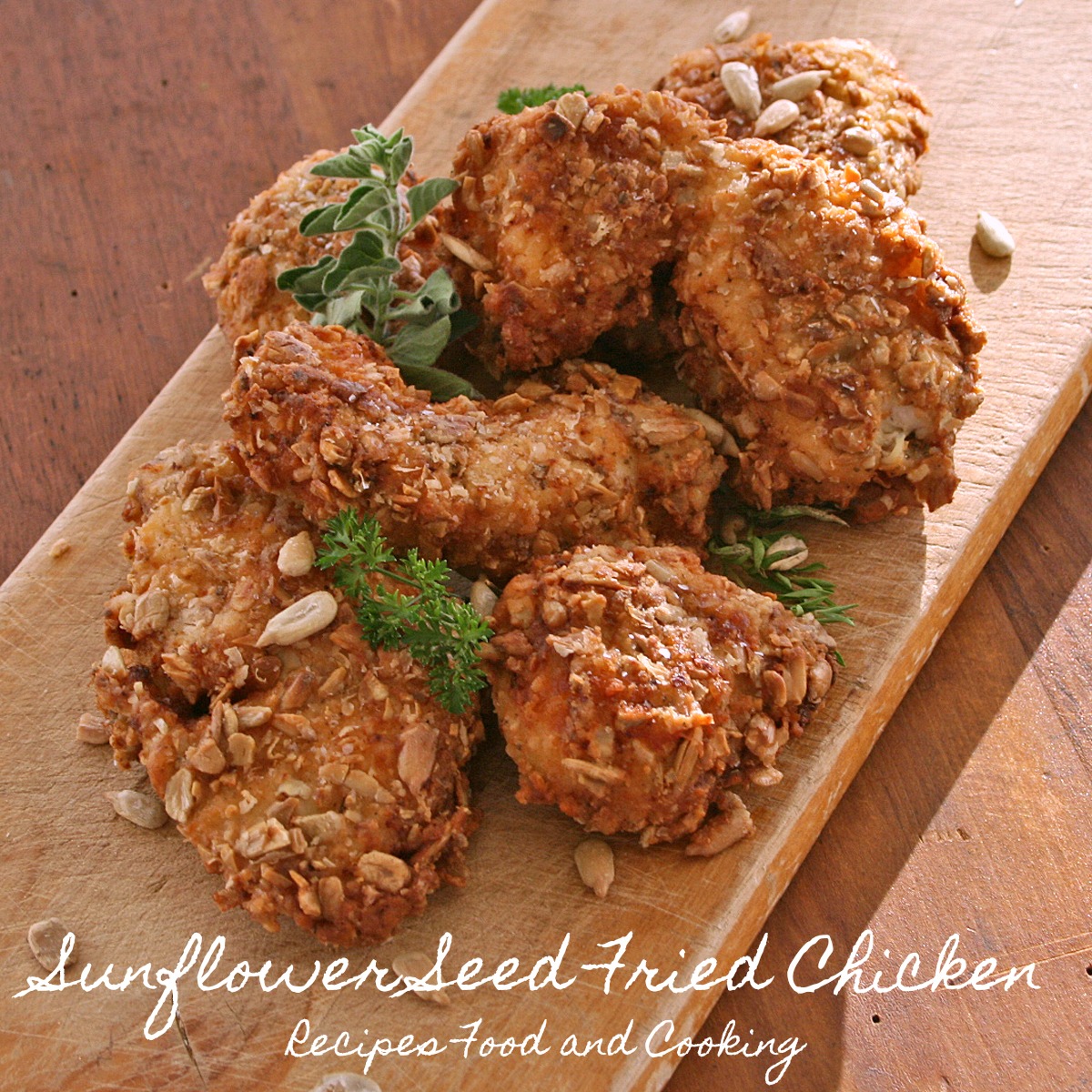 Sunflower Seed Fried Chicken